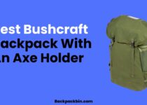 Best Bushcraft Backpack With An Axe Holder || backpackbin.com