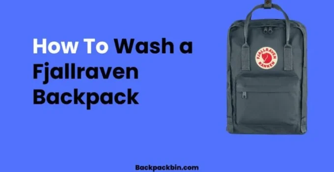 How to wahs a Fjallraven backpack || Backpackbin.com